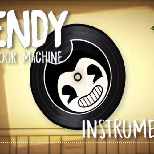 bendy and the ink machine song скачать